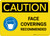 Caution: Face Coverings Recommended with Icon Landscape - Wall Sign