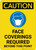 Caution: Face Coverings Required Beyond This Point with Icon Portrait - Wall Sign