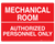 Mechanical Room - Wall Sign