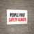 People First - Safety Always - Wall Sign