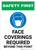 Safety First: Face Coverings Required Beyond This Point with Icon Portrait - Wall Sign