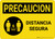 Caution Precaucion: Safe Distance with Icon Spanish Landscape - Wall Sign