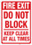 Fire Exit - Do Not Block - Keep Clear - Wall Sign