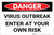 Danger: Virus Outbreak Enter At Own Risk Landscape - Label