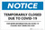 Notice: Temporarily Closed Due to Covid-19 - For More Information on Covid-19 Landscape - Label