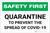 Safety First: Quarantine To Prevent Spread of Covid-19 Landscape - Label