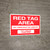 Red Tag Area Sign (Wall)
