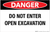 Danger - Do Not Enter/Open Excavation - Wall Sign