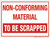 Non-Conforming: To Be Scrapped Wall Sign
