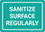 Sanitize Surface Regularly Landscape - Wall Sign