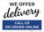 We Offer Delivery Call Us Or Order Online Landscape - Wall Sign