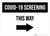COVID-19 Screening This Way Right Arrow Landscape - Wall Sign