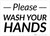 Please Wash Your Hands Landscape - Wall Sign