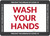 Wash Your Hands Prevent The Spread Of COVID-19 Landscape - Wall Sign