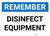 Remember: Disinfect Equipment Landscape - Wall Sign