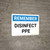 Remember: Disinfect PPE Landscape - Wall Sign
