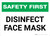 Safety First: Disinfect Face Mask Landscape - Wall Sign