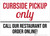 Curbside Pickup Only Call Or Order Online Landscape - Wall Sign