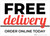 Free Delivery Order Online Today Landscape - Wall Sign
