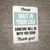 Please Wait In Your Car Someone Will Be With You Soon Portrait - Wall Sign