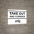 Take Out And Curbside Only Landscape - Wall Sign