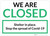 We Are Closed Shelter In Place Landscape - Wall Sign