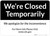 We're Closed Temporarily We Apologize Landscape - Wall Sign