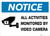 Notice: All Activities Monitored by Video Camera - Wall Sign
