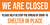 We Are Closed Please Help Stop The Spread - Banner