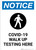 Notice: COVID-19 Walk Up Testing Here with Icon Portrait - Wall Sign