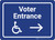 Accessible Voter Entrance Right with ADA Icon Landscape - Wall Sign