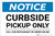 Notice: Curbside Pickup Only - Call Restaurant or Order Online Landscape - Label