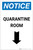 Notice: Quarantine Room Down Arrow Portrait - Label