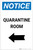 Notice: Quarantine Room Left Arrow Portrait - Label