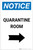 Notice: Quarantine Room Right Arrow Portrait - Label