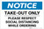 Notice: Take Out Only Please Respect Social Distancing Landscape - Label