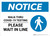 Notice: Walk Thru COVID-19 Testing Wait In Line with Icon Landscape - Wall Sign