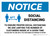 Notice: Social Distancing We Are Limiting the Number of Customers with Icon Landscape - Wall Sign