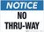 Notice No Thru-Way (Wall)