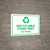 Recyclable Items Only - No Trash - Wall Sign