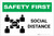 Safety First: Social Distance 6 Ft with Icon Landscape - Label