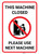 This Machine Closed - Please Use Next Machine Portrait - Wall Sign