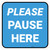 Please Pause Here Blue Square - Floor Sign