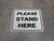 Please Stand Here Square - Floor Sign