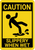 Caution: Slippery When Wet - Wall Sign