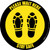 Please Wait Here Stay Safe Shoe Prints Black Border Circular - Floor Sign