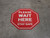 Please Wait Here Stay Safe Stop - Floor Sign