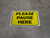Please Pause Here Yellow Rectangle - Floor Sign