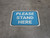Please Stand Here Blue Rectangle - Floor Sign