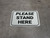 Please Stand Here Rectangle - Floor Sign